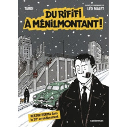 NESTOR BURMA DU RIFIFI A MENILMONTANT