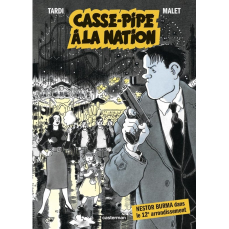 NESTOR BURMA T03 CASSE PIPE A LA NATION PETIT FORMAT