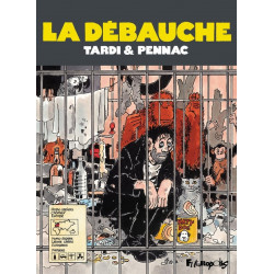 LA DEBAUCHE NOUVELLE EDITION