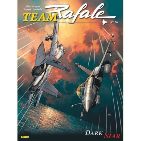 TEAM RAFALE TOME 16 DARK STAR