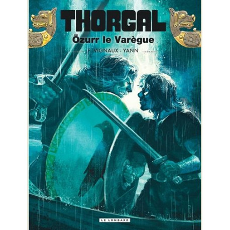 THORGAL TOME 42 OZURR LE VAREGUE