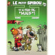 LE PETIT SPIROU TOME 20 Y A PAS DE  MAIS