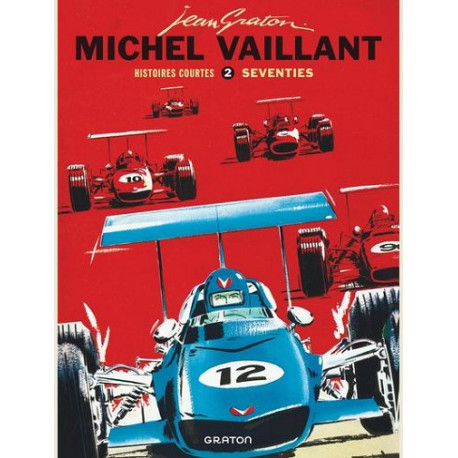 MICHEL VAILLANT HISTOIRES COURTES TOME 2 SEVENTIES