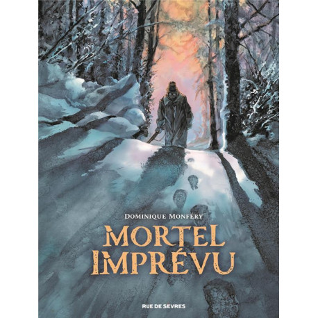 MORTEL IMPREVU