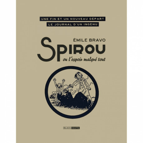 SPIROU L ESPOIR MALGRE TOUT TOME 4 TIRAGE LUXE