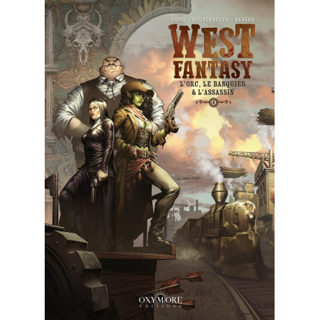 WEST FANTASY  TOME 4 L ORC  LE BANQUIER ET L ASSASSIN