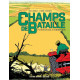 CHAMPS DE BATAILLE ONE SHOT CHAMPS DE BATAILLE L 184HISTOIRE ENFOUIE DU REMEMBREMENT