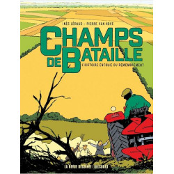 CHAMPS DE BATAILLE ONE SHOT CHAMPS DE BATAILLE L 184HISTOIRE ENFOUIE DU REMEMBREMENT