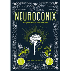 NEUROCOMIX  VOYAGE FANTASTIQUE DANS LE CERVEAU