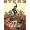 STERN TOME 2  LA CITE DES SAUVAGES