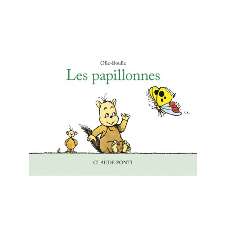 OLIE BOULIE LES PAPILLONNES