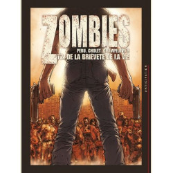 ZOMBIES T02 DE LA BRIEVETE DE LA VIE