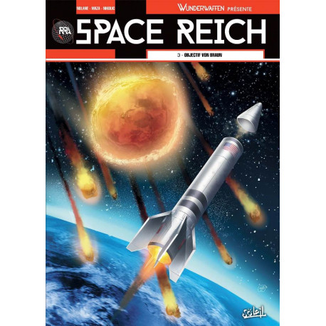 WUNDERWAFFEN PRESENTE SPACE REICH T03  OBJECTIF VON BRAUN