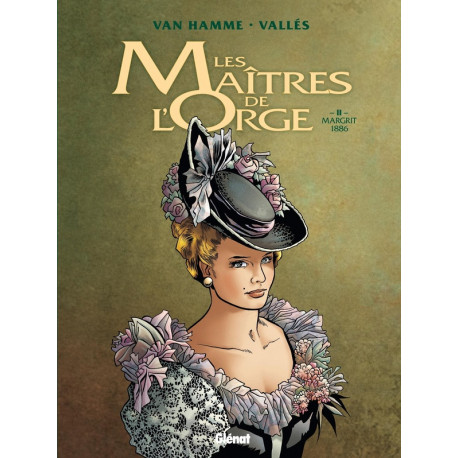 LES MAITRES DE L ORGE  TOME 02 NE MARGRIT1886