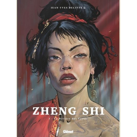 ZHENG SHI TOME 01 LA RIVIERE DES PERLES