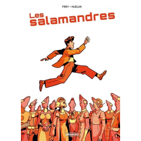 LES SALAMANDRES  T01 HISTOIRE COMPLETE