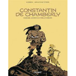 CONSTANTIN DE CHAMBERLY  ONESHOT CONSTANTIN DE CHAMBERLY BARBARE ESTHETE ET PHILANTHROPE