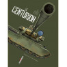 MACHINES DE GUERRE T07 MACHINES DE GUERRE LE CENTURION