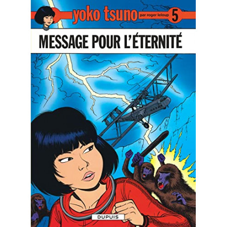 YOKO TSUNO  TOME 5  MESSAGE POUR L ETERNITE