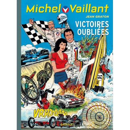 MICHEL VAILLANT TOME 60 VICTOIRES OUBLIEES