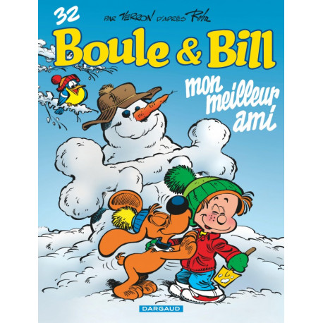 BOULE ET BILL T32 MON MEILLEUR AMI